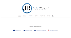 Desktop Screenshot of jrbluelabelmanagement.com